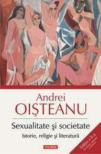 Sexualitate și societate. Istorie, religie şi literatură