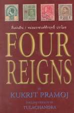 Four Reigns