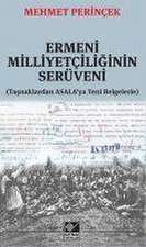 Ermeni Milliyetciliginin Serüveni