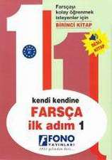 Kendi Kendine Farsca Ilk Adim 1