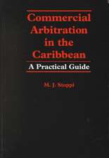 Commercial Arbitration in the Caribbean