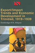 Export/Import Trends and Economic Development in Trinidad, 1919-1939