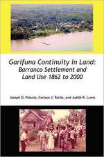 Garifuna Continuity in Land