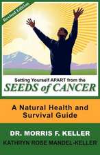 Setting Yourself Apart from the Seeds of Cancer