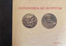 Alexandrea AD Aegyptum