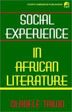 Social Experience in African Literature