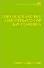 The Court and the Administration of Law