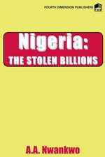 Nigeria. the Stolen Billions