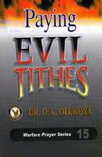 Paying Evil Tithes: A Play