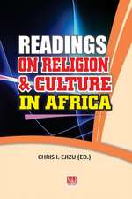 Readings on Religion and Culture in Africa