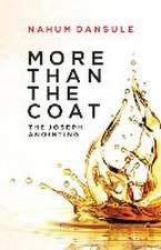 More than the Coat: The Joseph Anointing