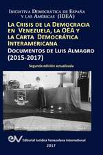 LA CRISIS DE LA DEMOCRACIA EN VENEZUELA, LA OEA Y LA CARTA DEMOCRÁTICA INTERAMERICANA