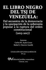 EL LIBRO NEGRO DEL TSJ DE VENEZUELA