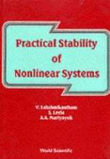 Practical Stability of Nonlinear Systems