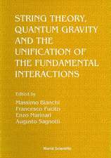 String Theory, Quantum Gravity and the Unification of the Fundamental Interactions - Proceedings of the Conference