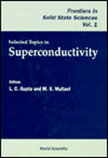 Selected Topics on Superconductivity