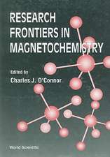 Research Frontiers in Magnetochemistry