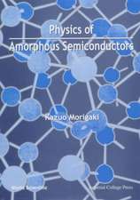 Physics Amorphous Semiconductors