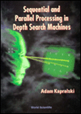 Sequential and Parallel Processing in Depth Search Machines