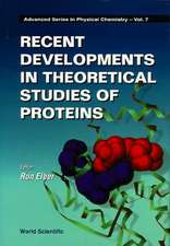 Recent Developments in Theoretical Studies of Proteins