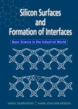 Silicon Surfaces and Formation of Interfaces: Basic Science in the Industrial World