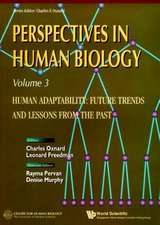 Human Adaptability: Future Trends and Lessons from the Past, Perspective in Human Biology, Vol 3