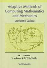 Adaptive Methods of Computing Mathematics and Mechanics: Stochastic Variant