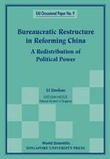 Bureaucratic Restructure in Reforming China: A Redistribution of Political Power