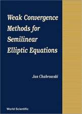 WEAK CONVERGENCE METHODS FOR...