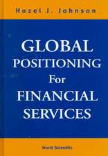 Global Positioning for Financial Service