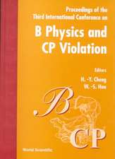 B Physics & Cp Violation '99, 3rd Intl Conf