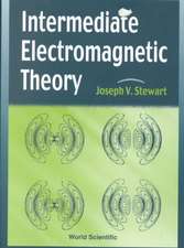 Intermediate Electromagnetic Theory