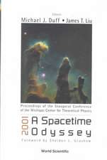 2001: A Spacetime Odyssey, Procs of the Inaugural Conf of the Michigan Center for Theoretical Physics