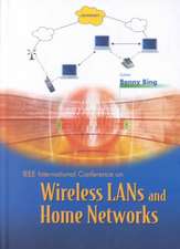 Wireless LANs and Home Networks: Connecting Offices and Homes - Proceedings of the International Conference