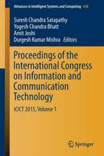 Proceedings of the International Congress on Information and Communication Technology: ICICT 2015, Volume 1