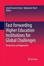 Fast forwarding Higher Education Institutions for Global Challenges: Perspectives and Approaches