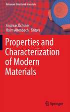 Properties and Characterization of Modern Materials