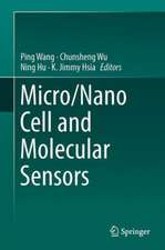 Micro/Nano Cell and Molecular Sensors