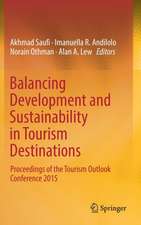 Balancing Development and Sustainability in Tourism Destinations