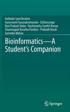 Bioinformatics - A Student's Companion