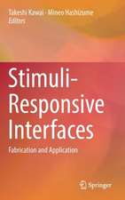 Stimuli-Responsive Interfaces: Fabrication and Application