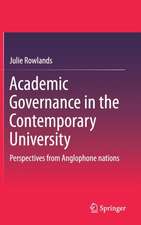 Academic Governance in the Contemporary University: Perspectives from Anglophone nations