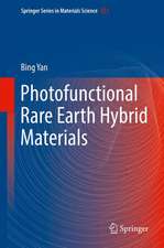 Photofunctional Rare Earth Hybrid Materials