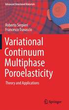 Variational Continuum Multiphase Poroelasticity: Theory and Applications