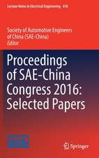 Proceedings of SAE-China Congress 2016: Selected Papers