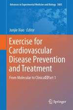 Exercise for Cardiovascular Disease Prevention and Treatment: From Molecular to Clinical, Part 1