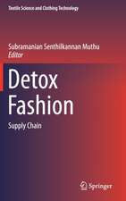 Detox Fashion: Supply Chain