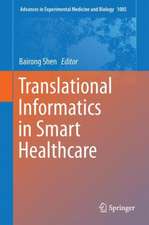 Translational Informatics in Smart Healthcare