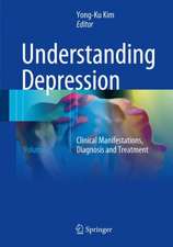 Understanding Depression: Volume 2. Clinical Manifestations, Diagnosis and Treatment