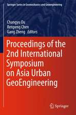 Proceedings of the 2nd International Symposium on Asia Urban GeoEngineering